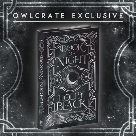 DIGITAL SIGNATURE Book of Night (Exclusive OwlCrate Edition)
