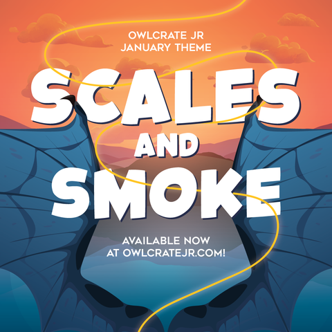 OwlCrate Jr 'SCALES & SMOKE' Box