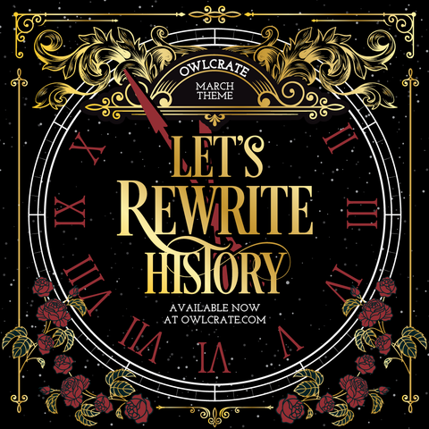 OwlCrate 'LET'S REWRITE HISTORY' Box